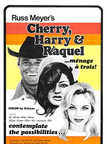 Affiche de Cherry, Harry & Raquel!, film à voir en streaming sur Pygargue