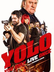 Affiche de Yolo You Only Live Once, film à voir en streaming sur Pygargue