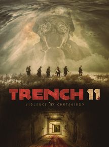 Affiche de Trench 11, film à voir en streaming sur Pygargue