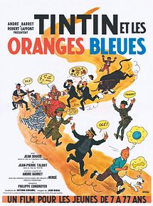 Affiche de Tintin et les oranges bleues, film à voir en streaming sur Pygargue