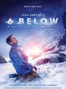 Affiche de 6 Below: Miracle On The Mountain, film à voir en streaming sur Pygargue