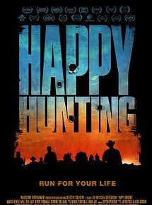Affiche de Happy Hunting, film à voir en streaming sur Pygargue