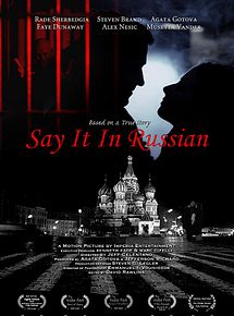 Affiche de Say it in Russian, film à voir en streaming sur Pygargue