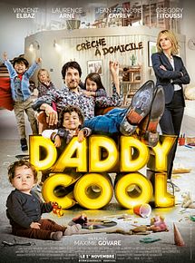 Affiche de Daddy Cool, film à voir en streaming sur Pygargue
