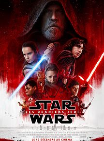 Affiche de Star Wars - Les Derniers Jedi, film à voir en streaming sur Pygargue