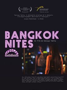 Affiche de Bangkok Nites, film à voir en streaming sur Pygargue