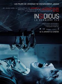 Affiche de Insidious : la dernière clé, film à voir en streaming sur Pygargue