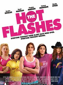 Affiche de The Hot Flashes, film à voir en streaming sur Pygargue