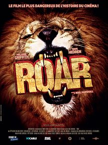 Affiche de Roar, film à voir en streaming sur Pygargue