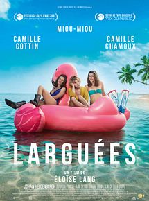 Affiche de Larguées, film à voir en streaming sur Pygargue