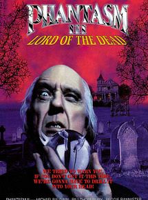 Affiche de Phantasm 3 : Le Seigneur De La Mort, film à voir en streaming sur Pygargue