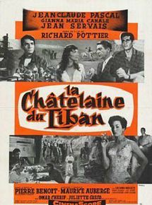 Affiche de La Châtelaine du Liban, film à voir en streaming sur Pygargue