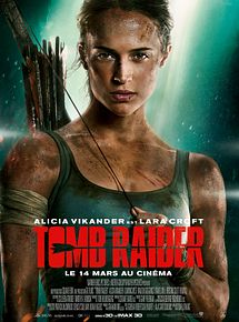 Affiche de Tomb Raider, film à voir en streaming sur Pygargue