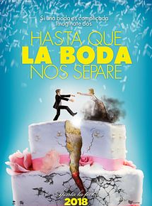 Affiche de Hasta que la boda nos separe, film à voir en streaming sur Pygargue