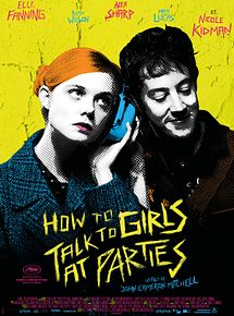 Affiche de How To Talk To Girls At Parties, film à voir en streaming sur Pygargue