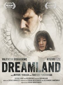 Affiche de Dreamland, film à voir en streaming sur Pygargue