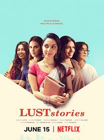 Affiche de Lust Stories, film à voir en streaming sur Pygargue