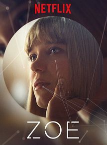 Affiche de Zoe, film à voir en streaming sur Pygargue