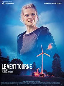 Affiche de Le vent tourne, film à voir en streaming sur Pygargue