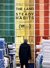 Affiche de The Land of Steady Habits, film à voir en streaming sur Pygargue