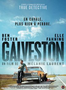 Affiche de Galveston, film à voir en streaming sur Pygargue