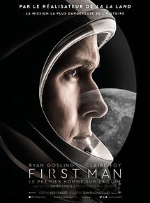 Affiche de First Man - le premier homme sur la Lune, film à voir en streaming sur Pygargue