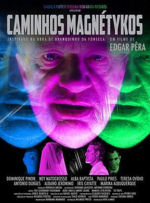 Affiche de Caminhos Magnétykos, film à voir en streaming sur Pygargue