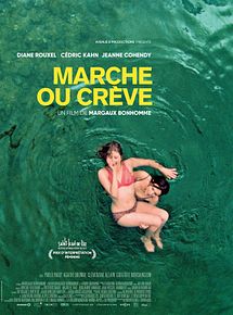 Affiche de Marche ou crève, film à voir en streaming sur Pygargue