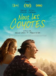Affiche de Nous les coyotes, film à voir en streaming sur Pygargue