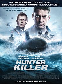Affiche de Hunter Killer, film à voir en streaming sur Pygargue