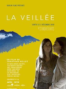 Affiche de La Veillée, film à voir en streaming sur Pygargue