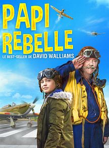 Affiche de Papi rebelle, film à voir en streaming sur Pygargue