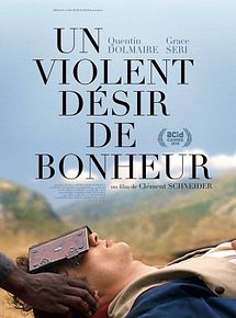 Affiche de Un violent désir de bonheur, film à voir en streaming sur Pygargue