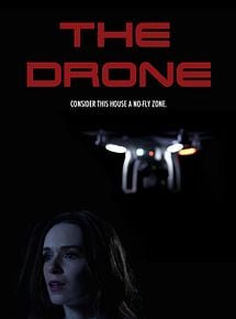 Affiche de The Drone, film à voir en streaming sur Pygargue
