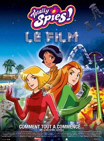 Affiche de Totally Spies! Le film, film à voir en streaming sur Pygargue