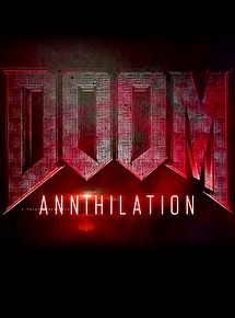 Affiche de Doom: Annihilation, film à voir en streaming sur Pygargue