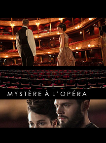 Affiche de Mystère à l'Opéra, film à voir en streaming sur Pygargue