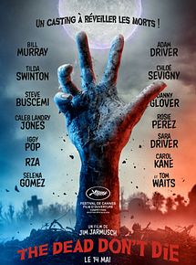Affiche de The Dead Don't Die, film à voir en streaming sur Pygargue