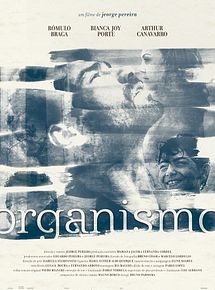 Affiche de Organismo, film à voir en streaming sur Pygargue