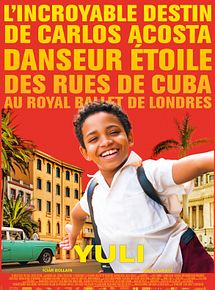 Affiche de Yuli, film à voir en streaming sur Pygargue