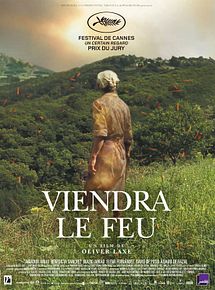 Affiche de Viendra le feu, film à voir en streaming sur Pygargue