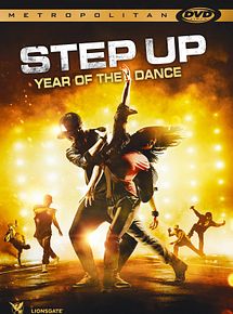 Affiche de Step Up Year of the dance, film à voir en streaming sur Pygargue