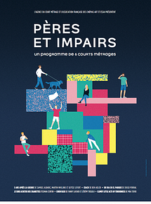 Affiche de Pères Et Impairs, film à voir en streaming sur Pygargue