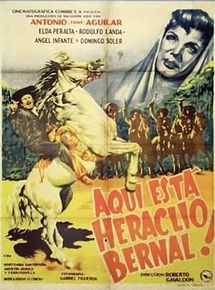 Affiche de Aquí está Heraclio Bernal, film à voir en streaming sur Pygargue
