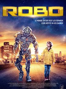 Affiche de Robo, film à voir en streaming sur Pygargue