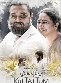 Affiche de Vaanam Kottattum, film à voir en streaming sur Pygargue