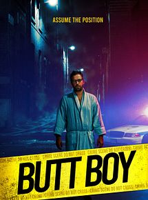 Affiche de Butt Boy, film à voir en streaming sur Pygargue