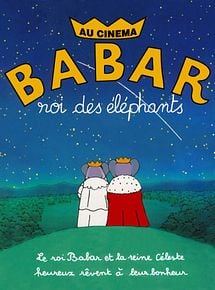 Affiche de Babar, roi des elephants, film à voir en streaming sur Pygargue