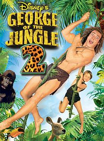 Affiche de George de la jungle 2 (V), film à voir en streaming sur Pygargue