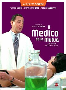 Affiche de Il Medico Della Mutua, film à voir en streaming sur Pygargue